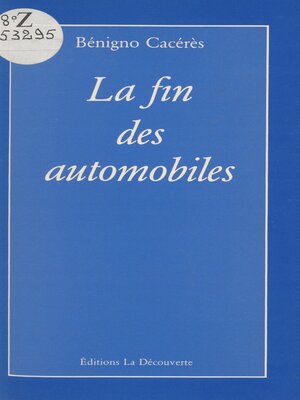 cover image of La fin des automobiles
